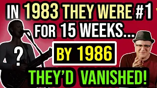 Band Had 4 HUGE Hits & Was #1 for 15 WEEKS in 1983...By 1986 They'd DISAPPEARED! | Professor of Rock