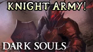 MOD CREATES KNIGHT ARMY! Dark Souls Hard Mod Rage! (#18)