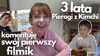 To już 3 lata kanału Pierogi z Kimchi! Komentuję swój pierwszy filmik!