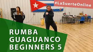 Rumba Guaguanco Beginners - Cuban Rumba, Class 5 #LaSuerteOnline