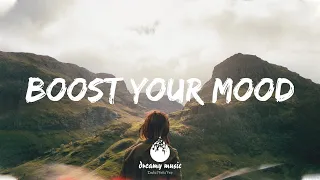 Tuesday morning songs to boost your mood - Indie, Pop, Folk Playlist | August 2021