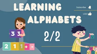 KIDS Learning Alphabets (2/2) | Kids Nursery Rhymes & Kids Songs | Funny Kids Adventures! #usa