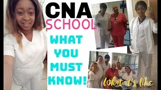 CNA SCHOOL-What to Expect? What you need to Know!