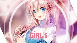 Nightcore - Girls 「Lyrics」