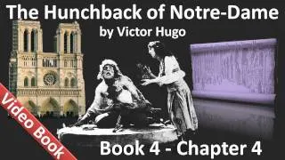 Book 04 - Chapter 4 - The Hunchback of Notre Dame by Victor Hugo - The Dog and his Master