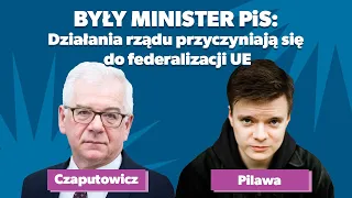 Czaputowicz: Działania rządu PiS przyspieszają federalizację UE