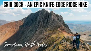 The BEST Knife Edge Ridge Hike in Wales!! Snowdon via Crib Goch | Snowdonia Circular Walk