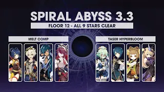 Spiral Abyss 3.3 [ All 4-Stars Characters and 3-Stars Weapons ] - Floor 12 Clear