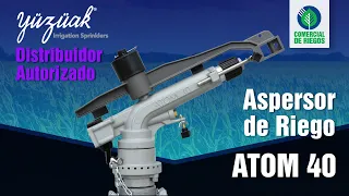 ASPERSORES Y CAÑONES DE RIEGO | Irrigación | YUZUAK | Atom 40 🌀 | Riego por Aspersión | Accesorios