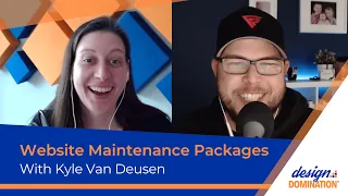 Website Maintenance Packages With Kyle Van Deusen