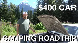 Mountain Camping Road Trip In $400 Car