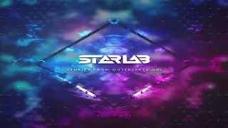 StarLab - Dj Set ''Stories From Outer Space 001'' 08-11-2017 [Psytrance]