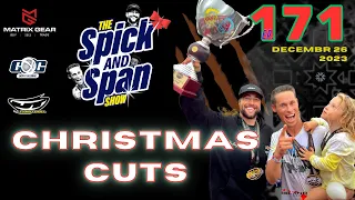 Christmas CUTS -  #171 - The Spicka & Span Show