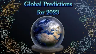 Global Predictions for 2023 - Crystal Ball and Tarot Cards