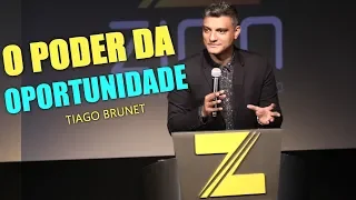 O PODER DA OPORTUNIDADE - TIAGO BRUNET -  IMERSÃO 31/#09