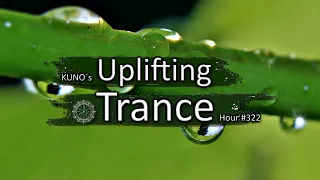 UPLIFTING TRANCE MIX 322 [December 2020] I KUNO´s Uplifting Trance Hour 🎵 I EOYC part 1 I best of