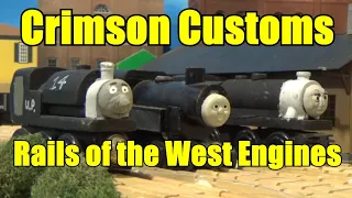 Crimson Customs: Rails of the West Engines