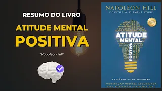 RESUMO - ATITUDE MENTAL POSITIVA - NAPOLEON HILL