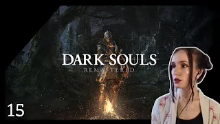 Lore Fanatic Finally Plays Dark Souls Remastered Pt. 15 - Blighttown [First Playthrough]