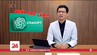 Điểm tuần: Cứ nghe lời ChatGPT thì chẳng mấy mà toang | VTV24