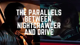 The Subtle Parallels of Drive and Nightcrawler