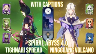 C3 Tighnari Spread & C6 Ningguang Volcano - Genshin Impact Spiral Abyss Version 4.0
