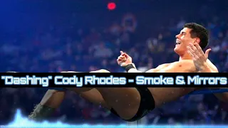 ●"Dashing" Cody Rhodes || 2010 Theme Song ᴴᴰ "Smoke and Mirrors"●