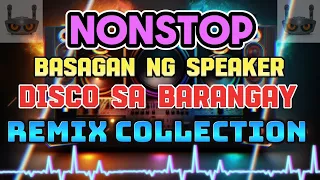 [TRENDING] NONSTOP BASAGAN NG SPEAKER DISCO REMIX COLLECTION 2024