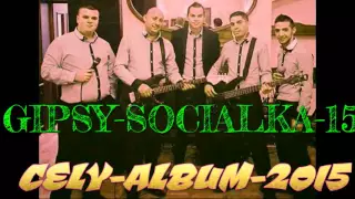 GIPSY SOCIALKA 15 2015NEW CELY ALBUM