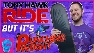 Secrets of the Tony Hawk Ride Board | Punching Weight [SSFF]