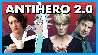 The Age of the TV Antihero 2.0