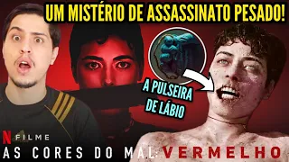 AS CORES DO MAL: VERMELHO da Netflix é um SUSPENSE PSICOLÓGICO muito PESADO! (Sem e Com Spoilers)