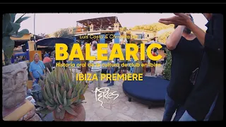 Balearic Premiere at Pikes Ibiza