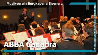 ABBA Cadabra (LIVE) - Musikverein Bergkapelle Eisenerz