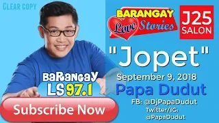 Barangay Love Stories September 9, 18 Jopet