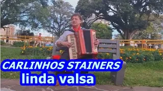 CARLINHOS STAINERS  Linda Valsa