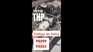 Como resolver erro P0299 e P2263 linha peugeot e Citroen THP