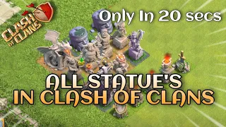 ALL CLASH OF CLANS STATUE'S VIEW AND SOUND....#clashofclans#cocshorts