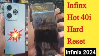 How To Reset Infinix Hot 40i | Infinx Hot 40i Hard Reset | Hot 40i  Remove Screen Lock