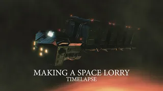 Timelapse: Making a Space Lorry | Lightwave 3d | After Effects | Element 3D