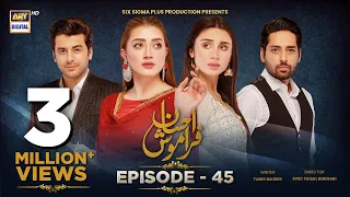 Ehsaan Faramosh | Episode 45 (English Subtitles) | 10 October 2023 | ARY Digital Drama