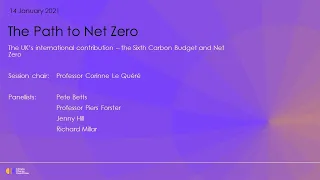 The UK’s international contribution – the Sixth Carbon Budget and Net Zero