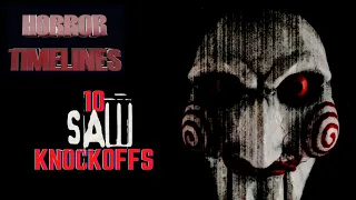 10 Saw Knockoffs : Horror Timelines Lists Episode 15