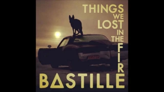 Bastille - Things We Lost in the Fire (Official Instrumental)