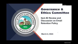 Governance and Ethics Committee Meeting - March 4, 2024