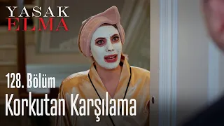 Korkutan karşılama - Yasak Elma 128. Bölüm