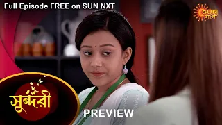 Sundari - Preview | 12 May 2022 | Full Ep FREE on SUN NXT | Sun Bangla Serial