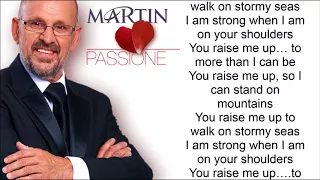 Martin Hurkens - You Raise Me Up (Lyric Video)