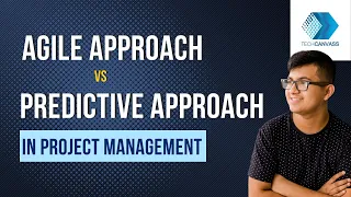 Agile vs Predictive Approach in Project Management | Project Management | Techcanvass