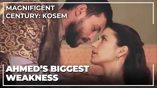 Kosem Plays Hard To Sultan Ahmed | Magnificent Century: Kosem